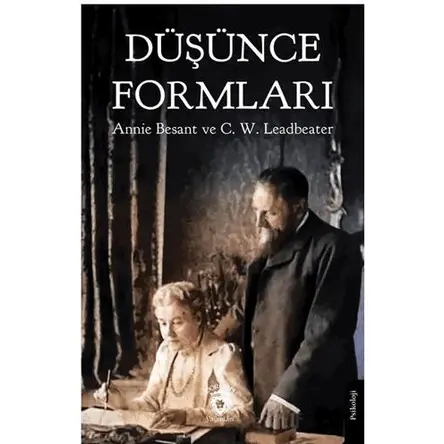 Düşünce Formları - Annie Besant - Dorlion Yayınları