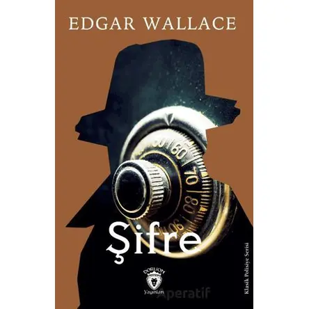 Şifre - Edgar Wallace - Dorlion Yayınları