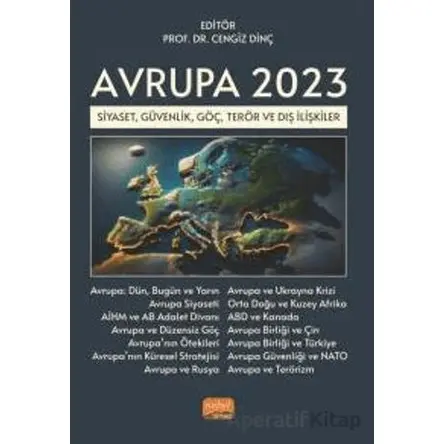 Avrupa 2023 - Siyaset, Güvenlik, Göç, Terör ve Dış İlişkiler - Kolektif - Nobel Bilimsel Eserler