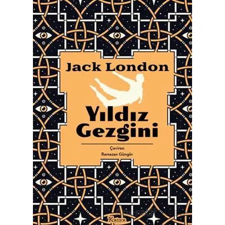 Yıldız Gezgini - Jack London - Koridor Yayıncılık