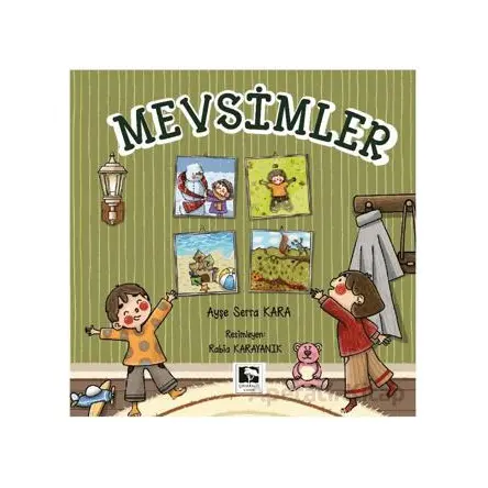 Mevsimler - Ayşe Serra Kara - Çınaraltı Yayınları