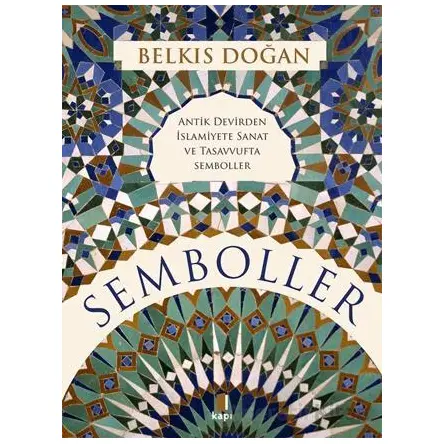 Semboller - Belkıs Doğan - Kapı Yayınları