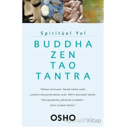 Spiritüel Yol - Buddha, Zen, Tao, Tantra - Osho - Butik Yayınları