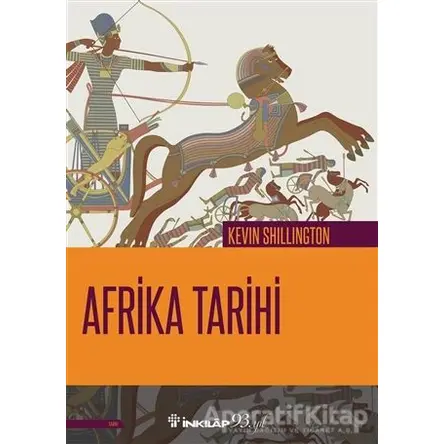 Afrika Tarihi - Kevin Shillington - İnkılap Kitabevi