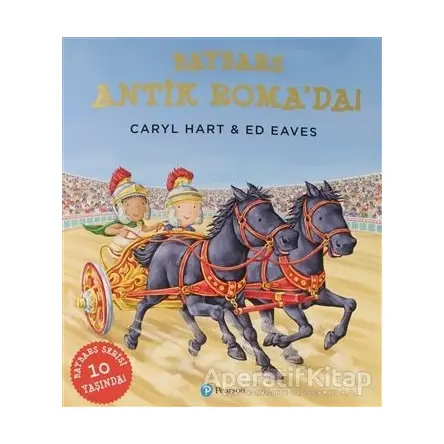 Baybars Antik Romada - Carly Hart - Pearson Çocuk Kitapları