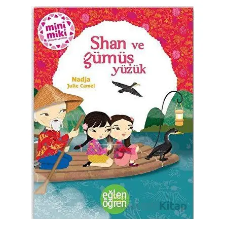 Shan ve Gümüş Yüzük - Eğlen Öğren - Dstil Tasarım İletişim Yayınları