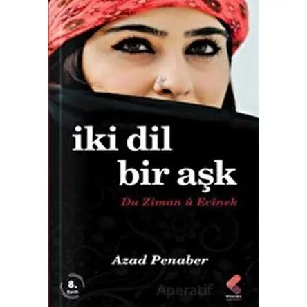 İki Dil Bir Aşk - Azad Penaber - Klaros Yayınları