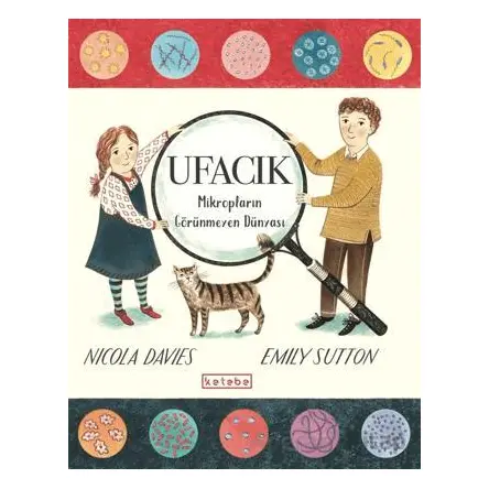 Ufacık - Nicola Davies - Ketebe Çocuk