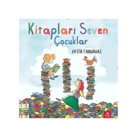 Kitapları Seven Çocuklar - Peter Carnavas - Redhouse Kidz Yayınları