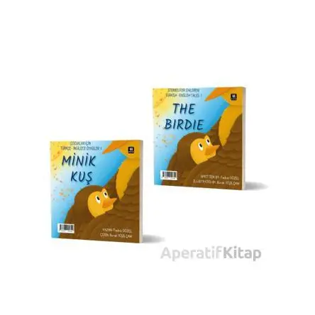 Minik Kuş -The Birdie - Fedva Gözel - 44 Yayınları