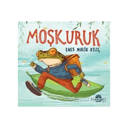 Moşkuruk - Enes Malik Kılıç - Mevsimler Kitap