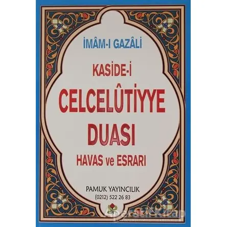 Kaside-i Celcelutiyye Duası - Havas ve Esrarı (Dua-020) - İmam-ı Gazali - Pamuk Yayıncılık