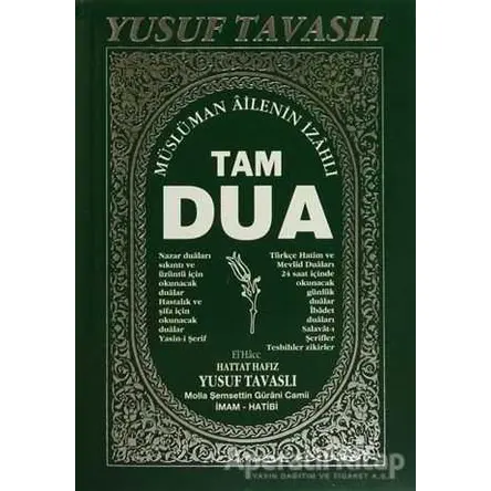 Müslüman Ailenin İzahlı Tam Dua Kitabı (B04) - Yusuf Tavaslı - Tavaslı Yayınları