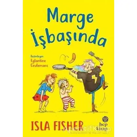 Marge İşbaşında - Isla Fisher - Hep Kitap