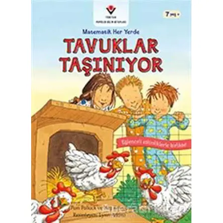 Tavuklar Taşınıyor - Matematik Her Yerde - Meg Belviso - TÜBİTAK Yayınları