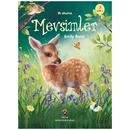 İlk Okuma - Mevsimler - Emily Bone - TÜBİTAK Yayınları