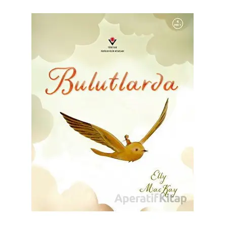 Bulutlarda - Elly MacKay - TÜBİTAK Yayınları