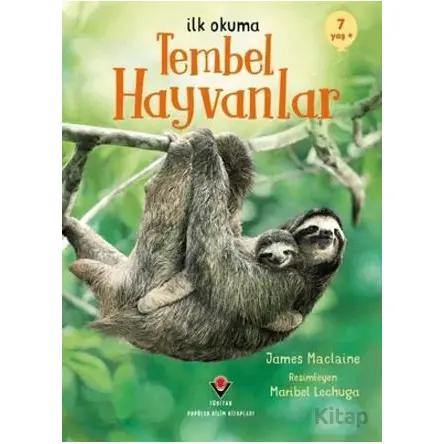 Tembel Hayvanlar - James Maclaine - TÜBİTAK Yayınları