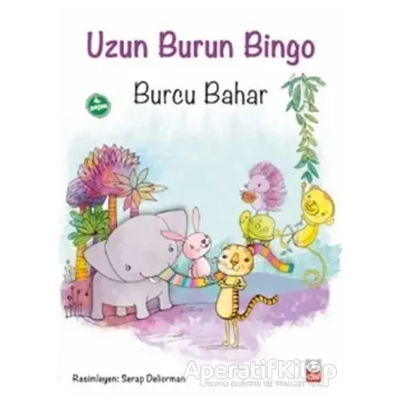 Uzun Burun Bingo - Burcu Bahar - Kırmızı Kedi Çocuk