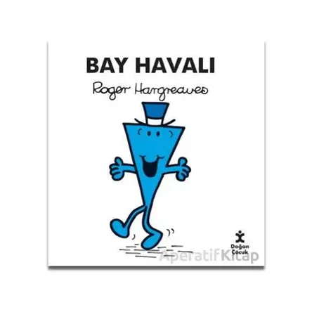 Bay Havalı - Roger Hargreaves - Doğan Çocuk