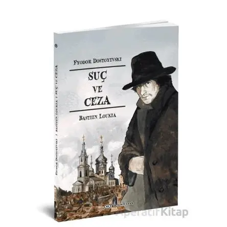Suç ve Ceza (Çizgi Roman) - Fyodor Dostoyevski - Epsilon Yayınevi
