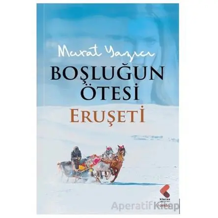 Boşluğun Ötesi - Eruşeti - Murat Yazıcı - Klaros Yayınları