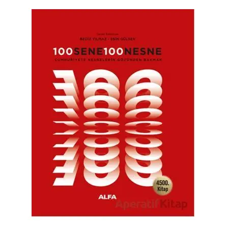 100 Sene 100 Nesne - Kolektif - Alfa Yayınları