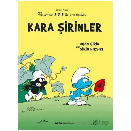 Kara Şirinler - Uçan Şirin ve Şirin Hırsızı - Kolektif - Alfa Yayınları