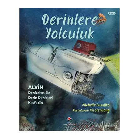 Derinlere Yolculuk - Alvin Denizaltısı ile Derin Denizleri Keşfedin