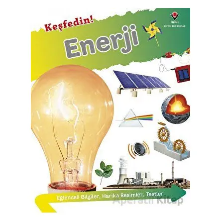 Keşfedin! - Enerji - Kritika Gupta - TÜBİTAK Yayınları
