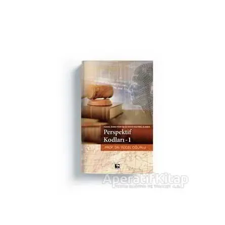 Hukuk,İdare / Yönetim ve Sosyo Kültürel Alanda Perspektif Kodları – 1