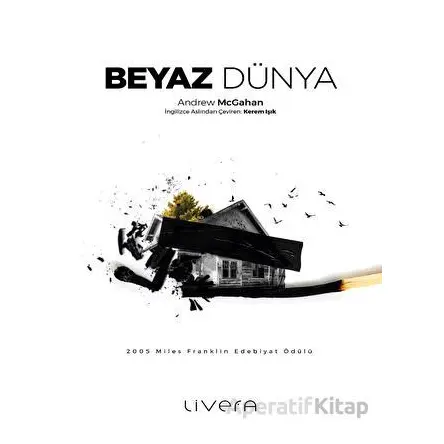 Beyaz Dünya - Andrew Mcgahan - Livera Yayınevi