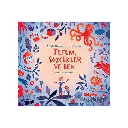 Tetem, Sözcüklür Ve Ben - Nikola Huppertz - Hippo Yayınları