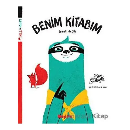Benim Kitabım Senin Değil - Ben Sanders - Hippo Yayınları
