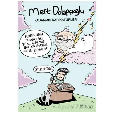 Adanmış Karikatürler - Mert Dolapçıoğlu - Komikşeyler Yayıncılık