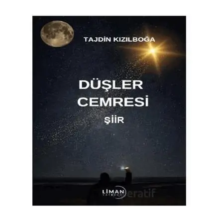 Düşler Cemresi - Tajdin Kızılboğa - Liman Yayınevi
