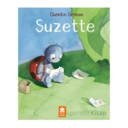 Suzette - Quentin Greban - Eksik Parça Yayınları