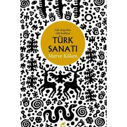 Türk Sanatı - Merve Köken - Kara Karga Yayınları
