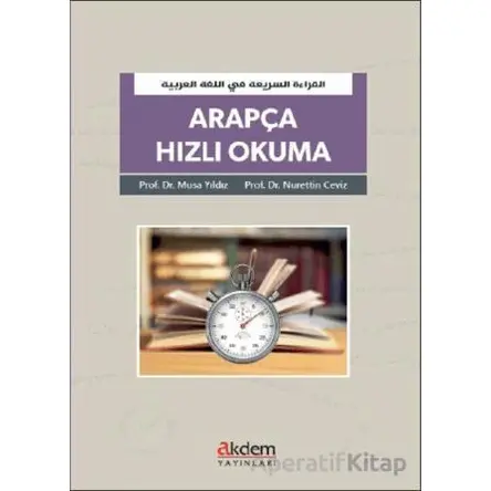 Arapça Hızlı Okuma - Musa Yıldız - Akdem Yayınları