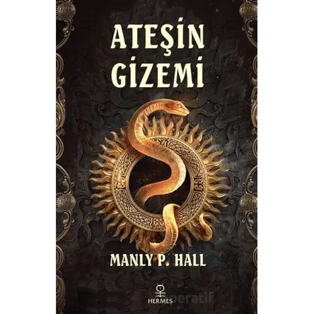 Ateşin Gizemi - Manly P. Hall - Hermes Yayınları