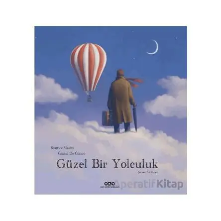 Güzel Bir Yolculuk - Beatrice Masini - Yapı Kredi Yayınları