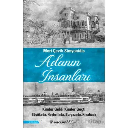 Adanın İnsanları - Meri Çevik Simyonidis - İnkılap Kitabevi