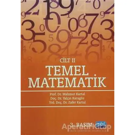 Temel Matematik Cilt 2 - Yalçın Karagöz - Nobel Akademik Yayıncılık