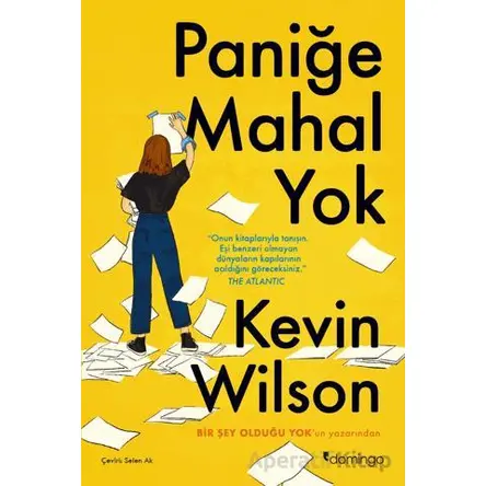 Paniğe Mahal Yok - Kevin Wilson - Domingo Yayınevi