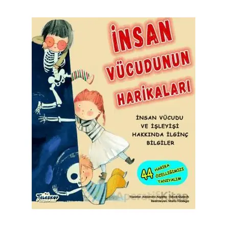 İnsan Vücudunun Harikaları - Alejandro Algarra - Teleskop Popüler Bilim