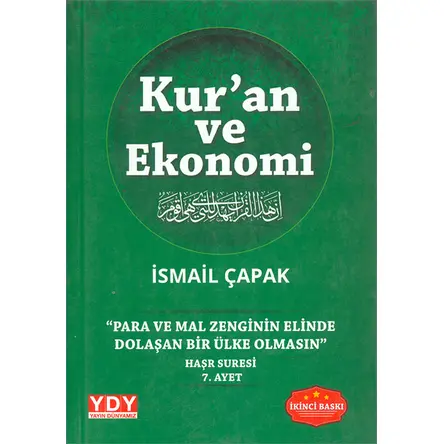 Kuran ve Ekonomi - İsmail Çapak - YDY (Sokak Kitapları)