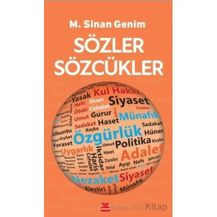 Sözler Sözcükler - M. Sinan Genim - Kırmızı Kedi Yayınevi