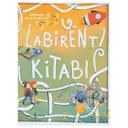 Labirent Kitabı - Kolektif - İş Bankası Kültür Yayınları