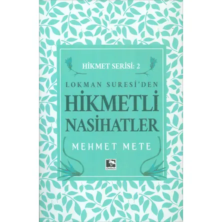 Hikmetli Nasitatler - Mehmet Mete - Çınaraltı Yayınları