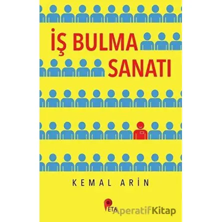 İş Bulma Sanatı - Kemal Arin - Peta Kitap